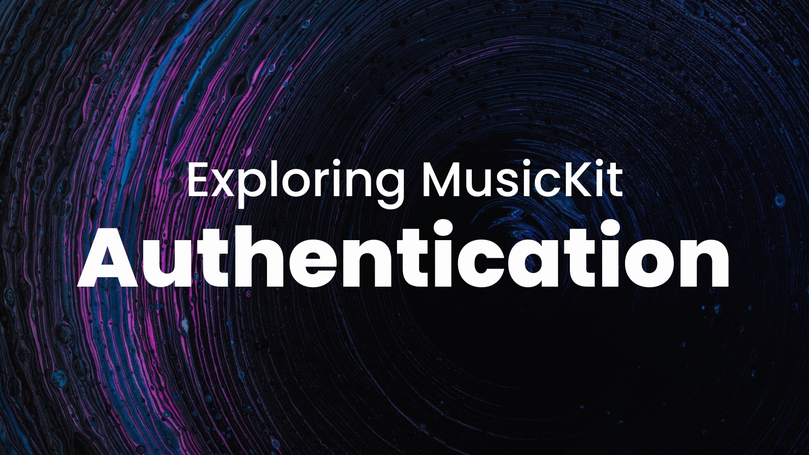 Exploring MusicKit: Authentication