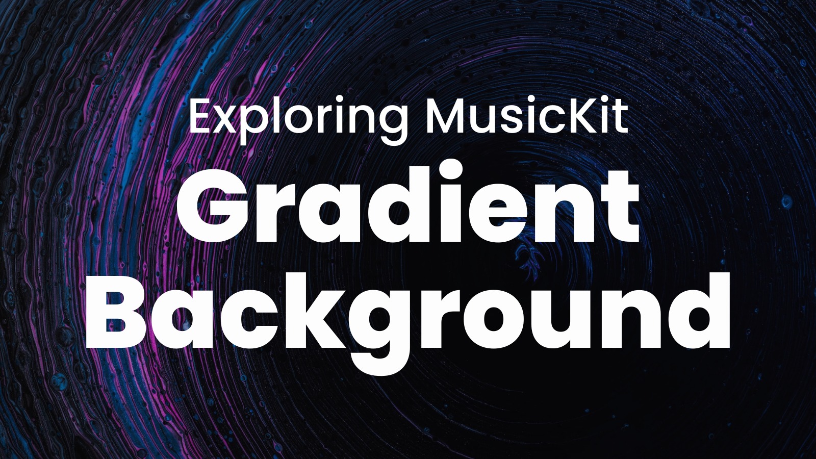 MusicKit Gradient Background: \