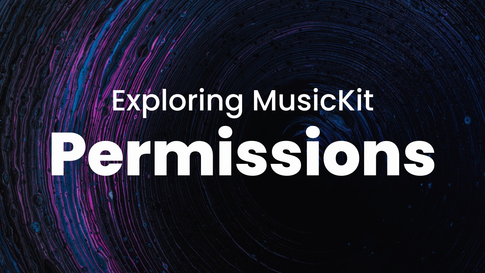 Exploring MusicKit: Permissions