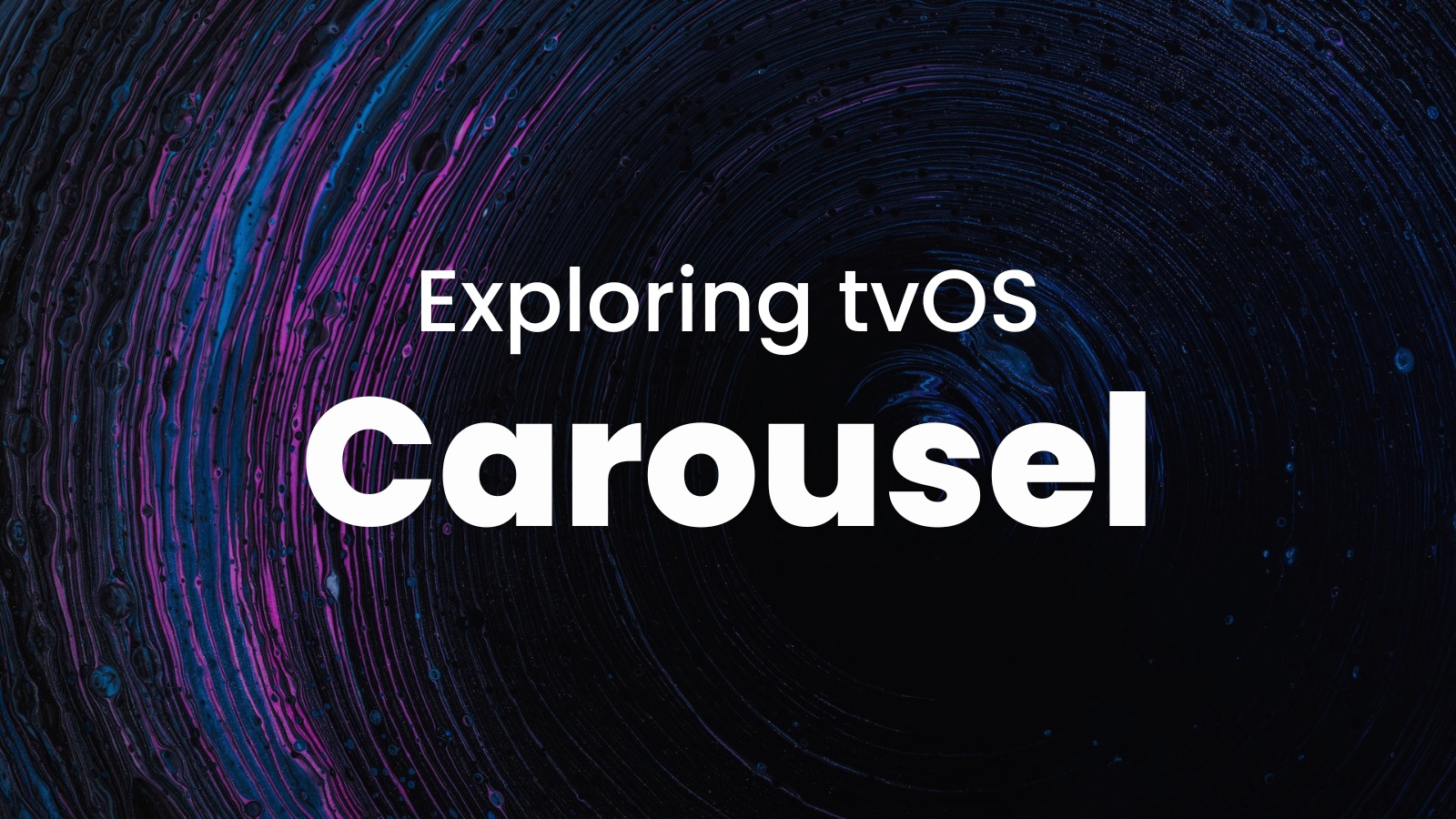 Exploring tvOS Development: Carousel